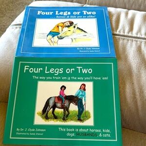 Lot of Two Books - Four Legs or Two - Signed by Dr. J. Clyde Johnson EUC Horses